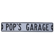 Steel Signs POP'S GARAGE